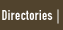 Directories