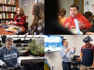  collage of four photographs.  Top Left: A faculty member advises two students, who sit to her left and right around a round table; a bookcase is against the wall.  Top Right: A student in a red hoodie, seen talking with another student in a black sweatshirt.  Bottom Left: A female student wearing an “Adelphi Gives Back” t-shirt and gardening gloves smiles at the camera while standing in a greenhouse.  Bottom Right: A student wearing a virtual reality headset, with faculty members at his left and right.  A screen in the background shows the landscape that he sees in the headset.