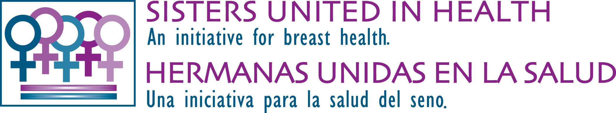 Sisters United in Health / Hermanas Unidas en la Salud
