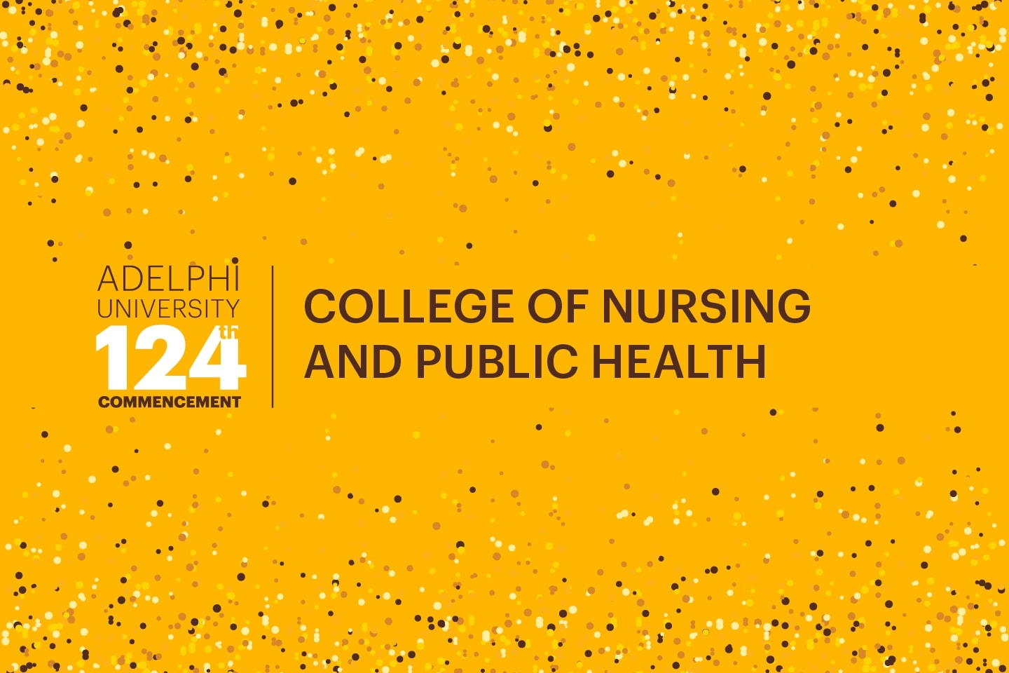 Adelphi University 124th Commencement: College of Nursing and Public Health