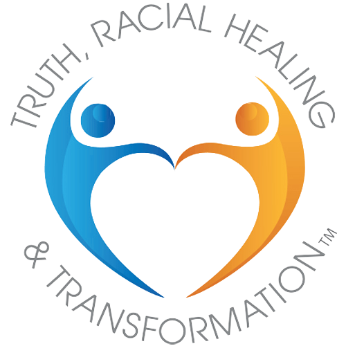 Truth, Racial Healing and Transformation (TRHT)