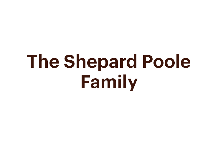 The Shepard Poole Family