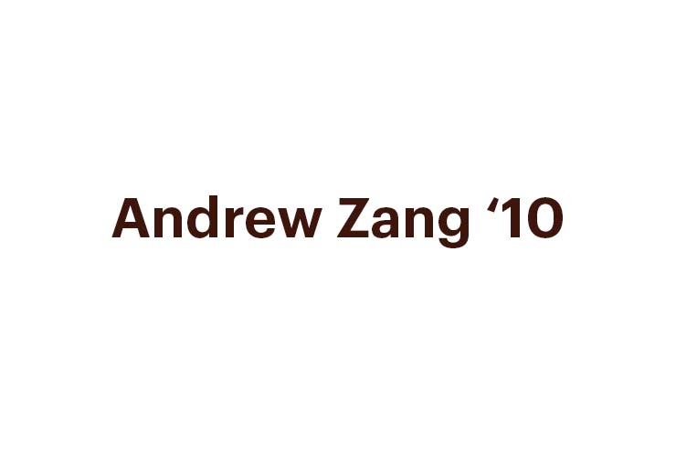 Andrew Zang ’10