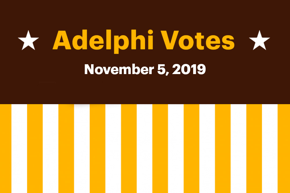 Adelphi Votes: November 5, 2019