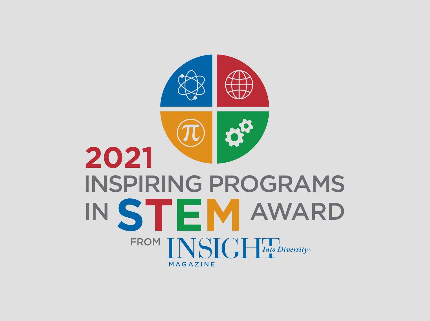 2021 Inspiring Programs in Stem Award from Insight into Diversity Magazine