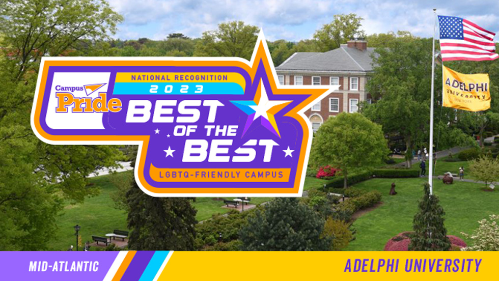 Adelphi University Mid-Atlantic: Campus Pride Best of of Best LGBT-Friendly Campus for 2023